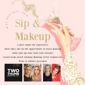 Sip & Makeup